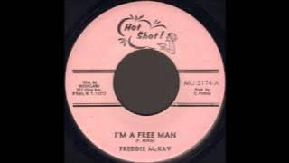 Freddie McKay - I'm A Freeman