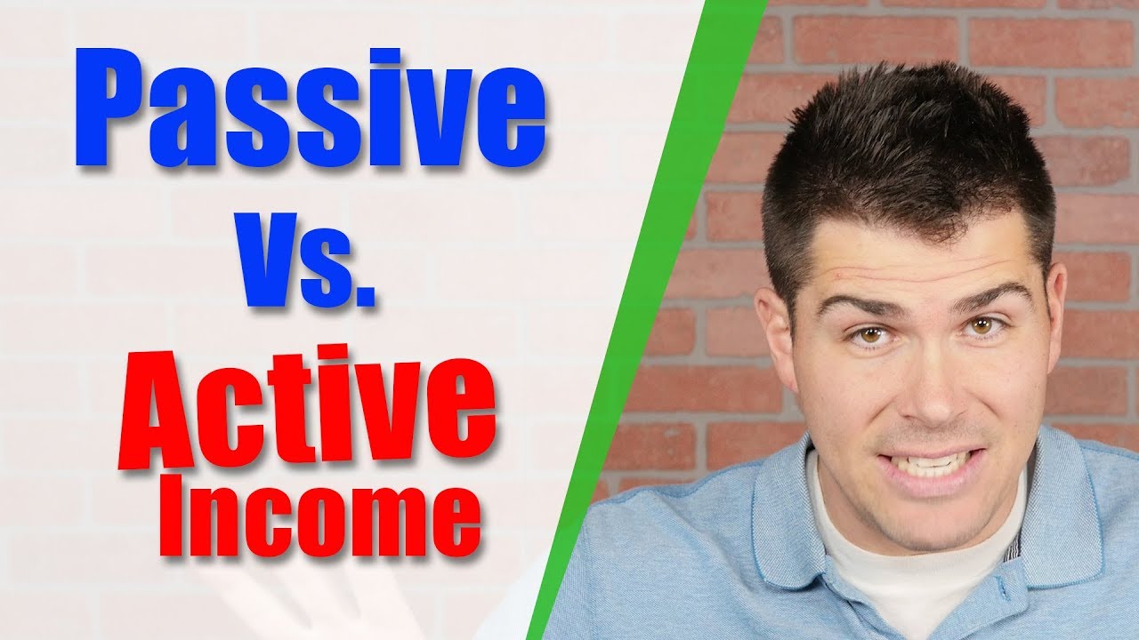 active income คือ  Update  Passive Income Vs. Active Income