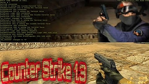Counter strike 1.3 Gameplay PC - ALL MAPS