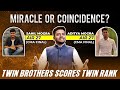 Twin Brothers SCORES Twin RANK | CMA Success Story | Sahil &amp; Aditya Mogra (AIR 27) CMA FINAL