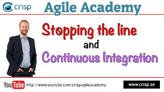 Stopping the Line and Continuous Integration