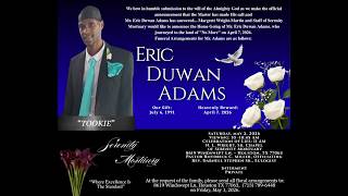 In Loving Memory of Mr.Eric Duwan Adams
