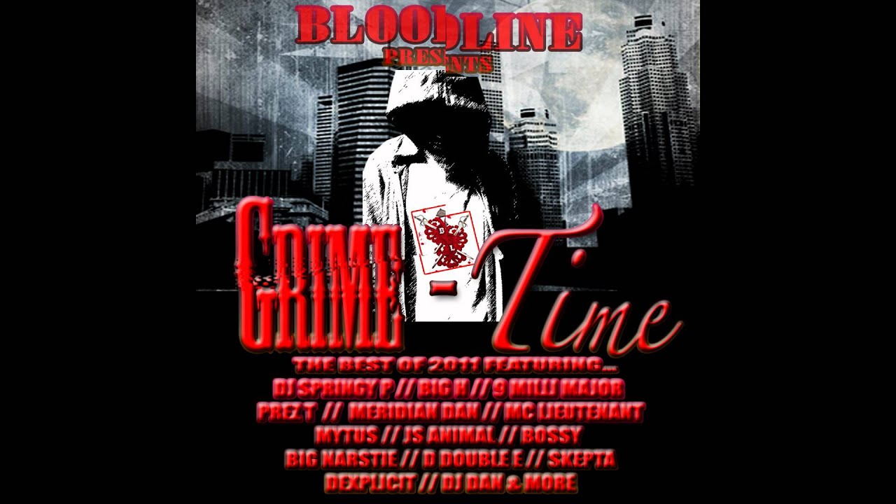 SKEPTA  9MILLIMAJOR - BLOODLINE Presents BEST OF 2011