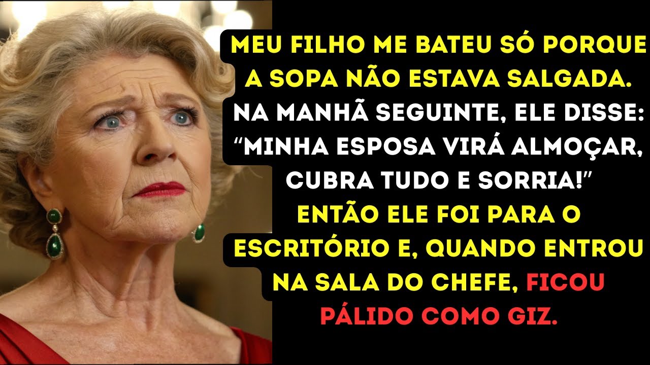 Meu filho me bateu só porque a sopa não tinha sal. O que eu fiz depois disso...