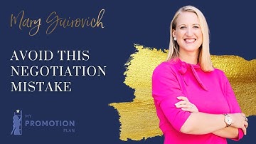 Avoid This Negotiation Mistake