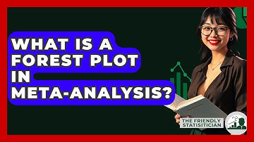 What Is A Forest Plot In Meta-analysis? - The Friendly Statistician