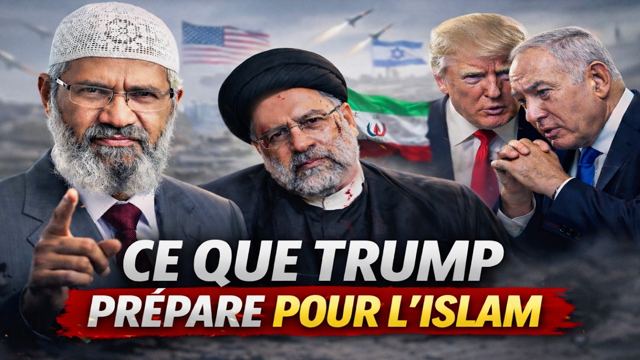 Situation Iran Israël USA : Ce que Trump prépare pour l’Islam ? Quand Dr Zakir Naik nous avertit