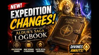 The NEW Expedition Changes Explained! | Aldur's Saga Logbooks Are INSANE 💰