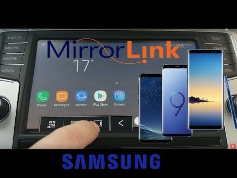 MirrorLink Samsung Note8 S8 S9 Android 8 & 9 Pie