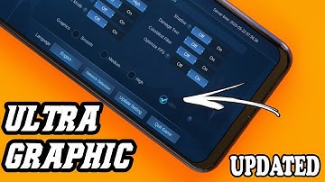 How To Enable Ultra Graphic In Mobile Legends Bang Bang | 100% Works | Updated 2020