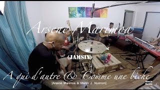 Video thumbnail of "A qui d'autre & Comme une biche (JAMSIX)|Home in Worship with Arsene Marimao"