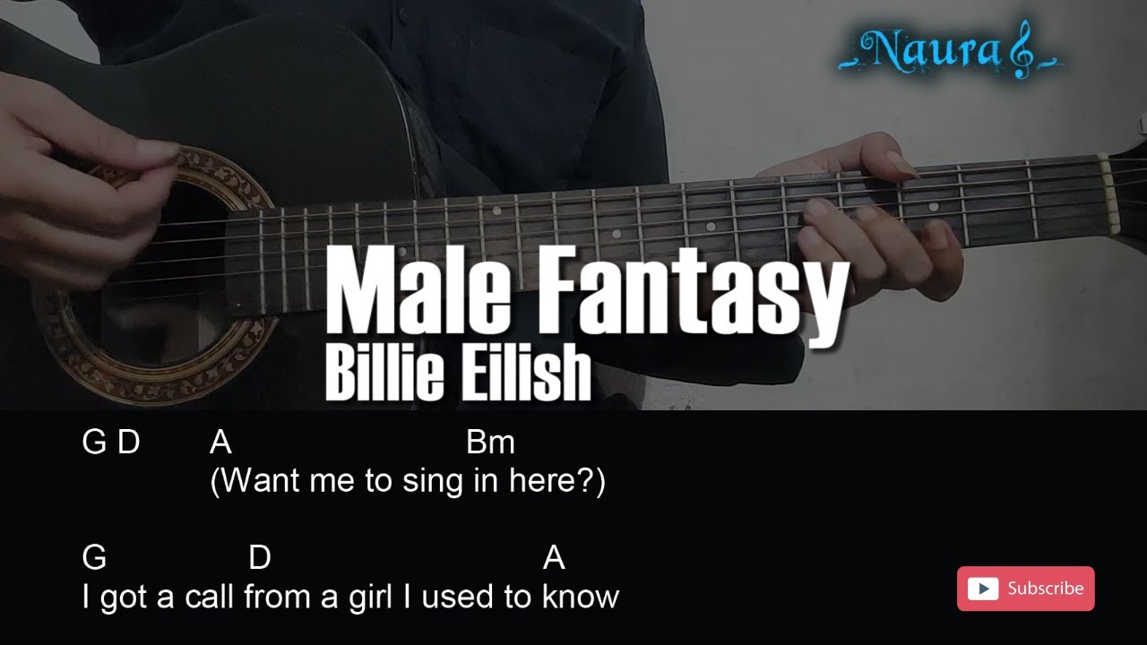 Billie Eilish Male Fantasy Guitar Chords Lyrics YouTube Music