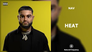 NAV - Heat (432Hz)