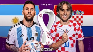 Argentina vs Croatia FIFA World Cup 2022 Semi Final Match