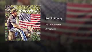 Watch Adam Calhoun Public Enemy video