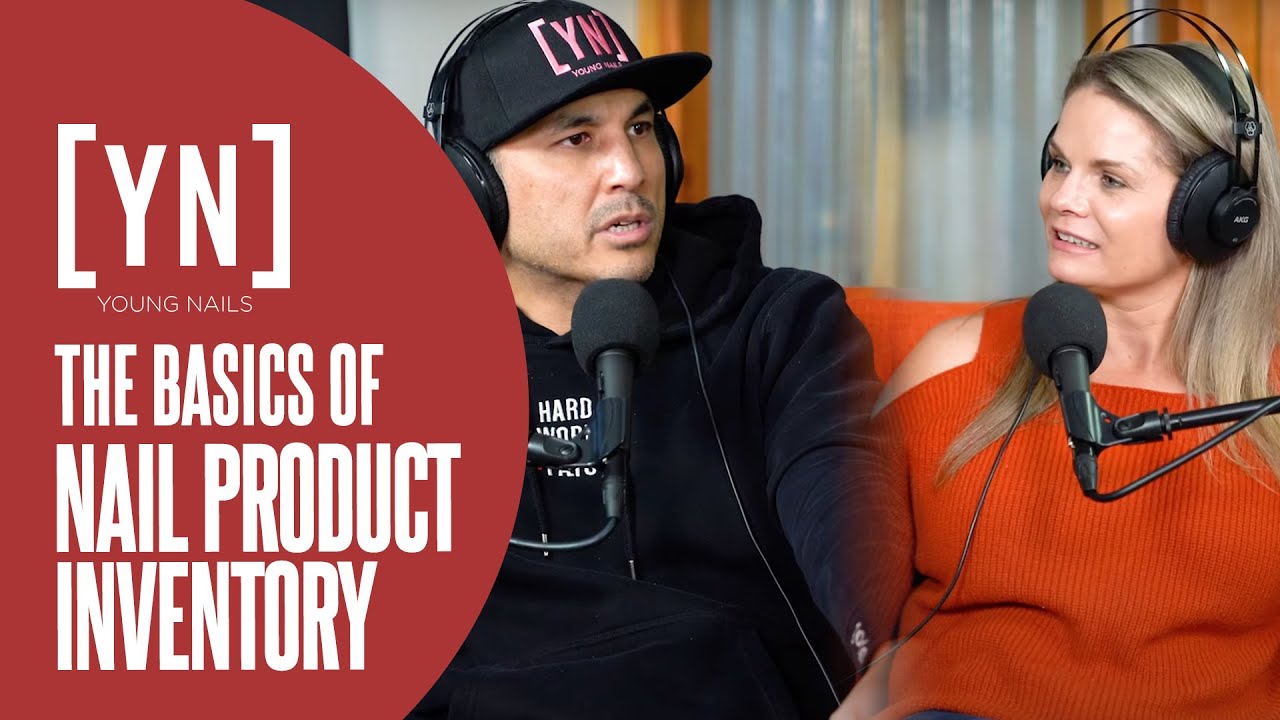 The Basics of Nail Product Inventory YouTube
