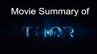 Thor in 3 minutes