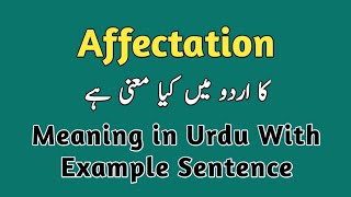 Affectation meaning in urdu/hindi