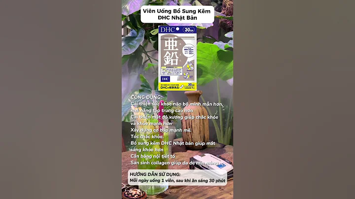 Viên uống kẽm DHC có tác dụng gì?.. #review #chamdachuandep #tips #thucphamchucnang #DHC #skincare