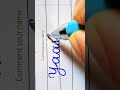 Day 14 ( Yaashika ) #shortsviral #cursivewriting