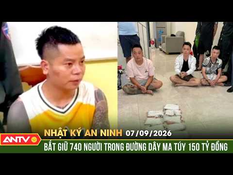 740 people arrested in 150 billion VND drug ring led by "Sang Con" | Security Diary September 7th...