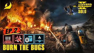 Helldivers 2 – Burn The Bugs EP.2: Everything Must Burn | Solo Deathless Full Clear | Super Helldive