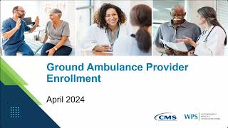 Ground Ambulance Provider Enrollment