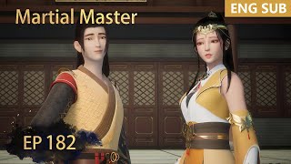 ENG SUB | Martial Master [EP182] episode english