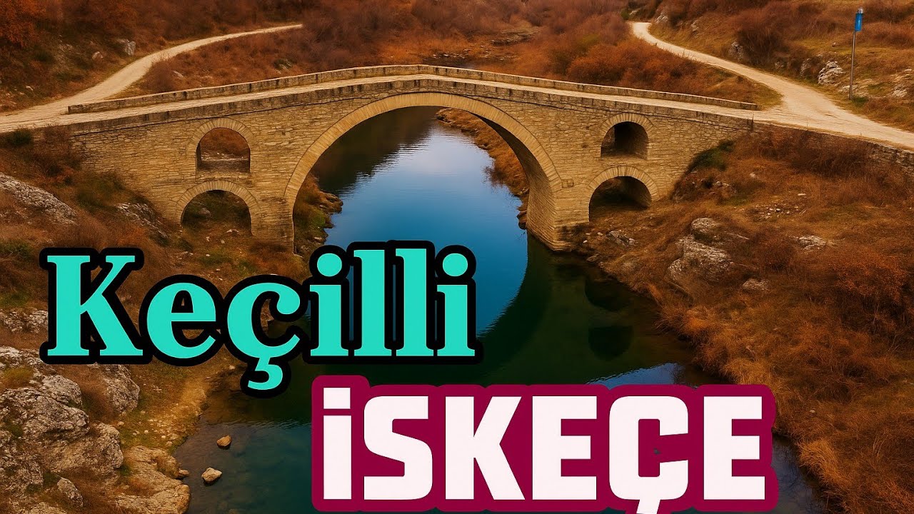 İskeçe Keçilli tarihi Osmanlı köprüsü ....Drone çekimi