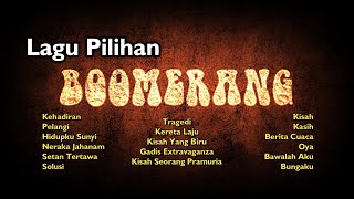 LAGU PILIHAN BOOMERANG