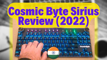 Cosmic Byte CB-GK-14 Sirius: Unbiased Review in 2022