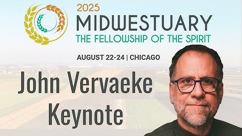 John Vervaeke - Midwestuary Keynote