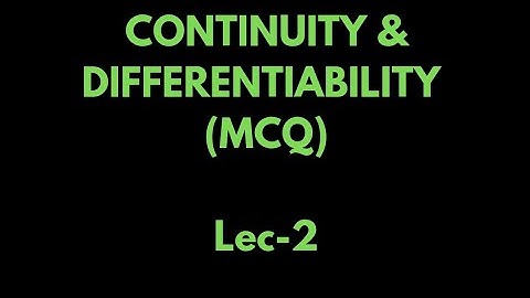 Continuity(mcq)|Differentiability(mcq)|Math honours|CU,BU,VU,,KU,WBSLST, WBSSC| Asish Sir|Lec-2