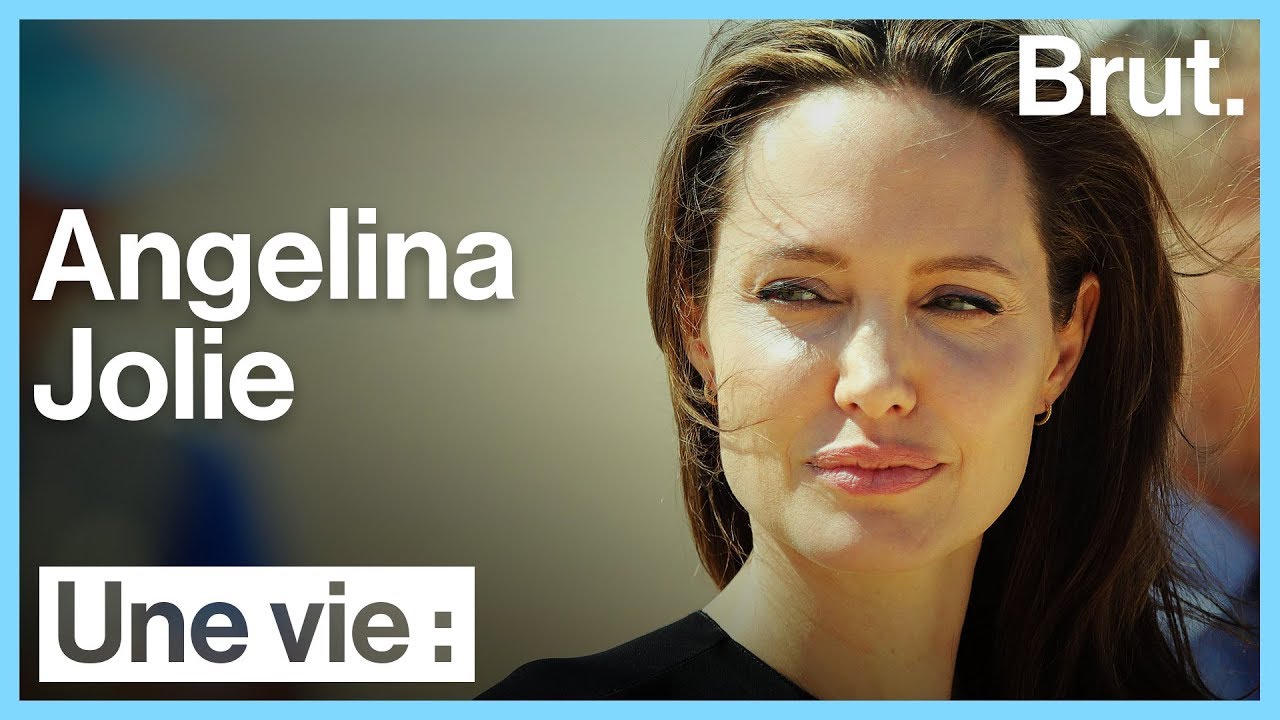 Une vie  Angelina Jolie