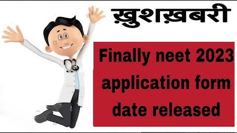Good news:-Finally NEET 2023 application form date released 🔥#neet2023#applicationformdate#neet
