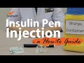 Insulin Pen Injection - a How-to Guide
