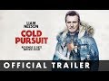 COLD PURSUIT Official Trailer Starring Liam Neeson COLD PURSUIT Official Trailer Starring Liam Neeson