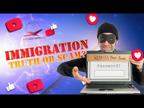 Immigration: Truth or Scam? #flyhighabroad #immigration