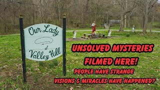 Exploring an Unsolved Mysteries Filming Location! Our Lady of Valley Hill Shrine in Springfield, Ky