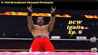 WWE 2K23 Digital Championship Wrestling (DCW) Ignite Ep. 6