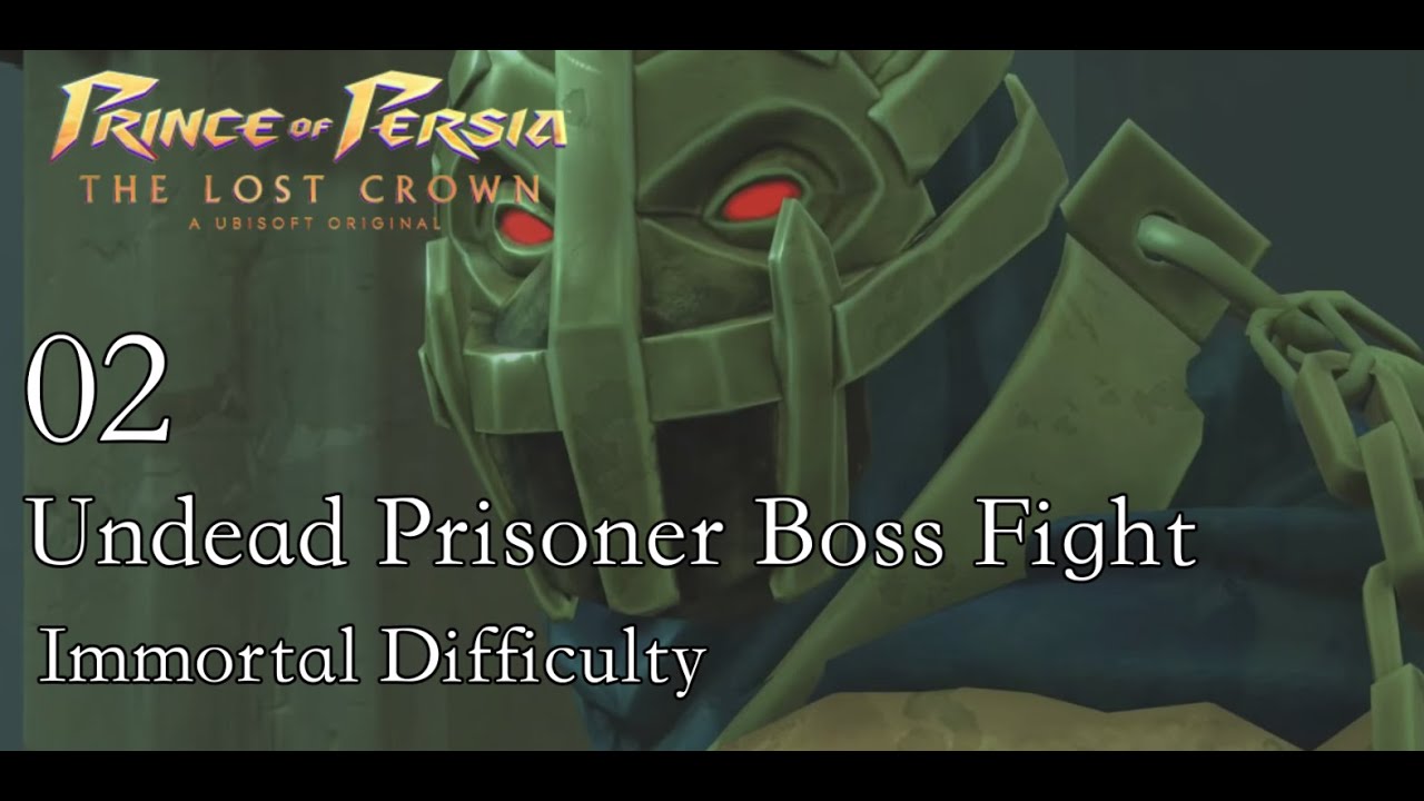 Prince of Persia: The Lost Crown | 02 Undead Prisoner Fight Immortal Difficulty