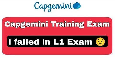 Capgemini Training Exam | Any termination after failed in L1 Exam | Capgemini Training experience