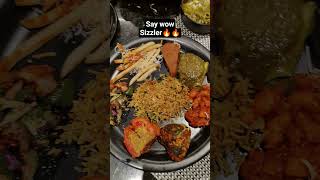 wow🔥🔥Hot sizzler #restaurant #sundaybrunch #tastyindia