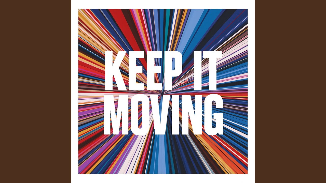 Watch KEEP IT MOVING on YouTube Watch KEEP IT MOVING on YouTube