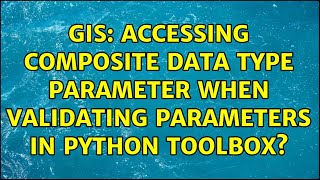 GIS: Accessing composite data type parameter when validating parameters in Python Toolbox?