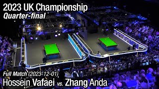 2023 UK Championship Quarter-final: Hossein Vafaei vs. Zhang Anda (Full Match)