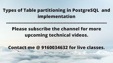 31st class ---Table partitioning in PostgreSQL