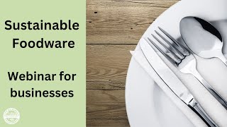 Sustainable Foodware Ordinance Workshop
