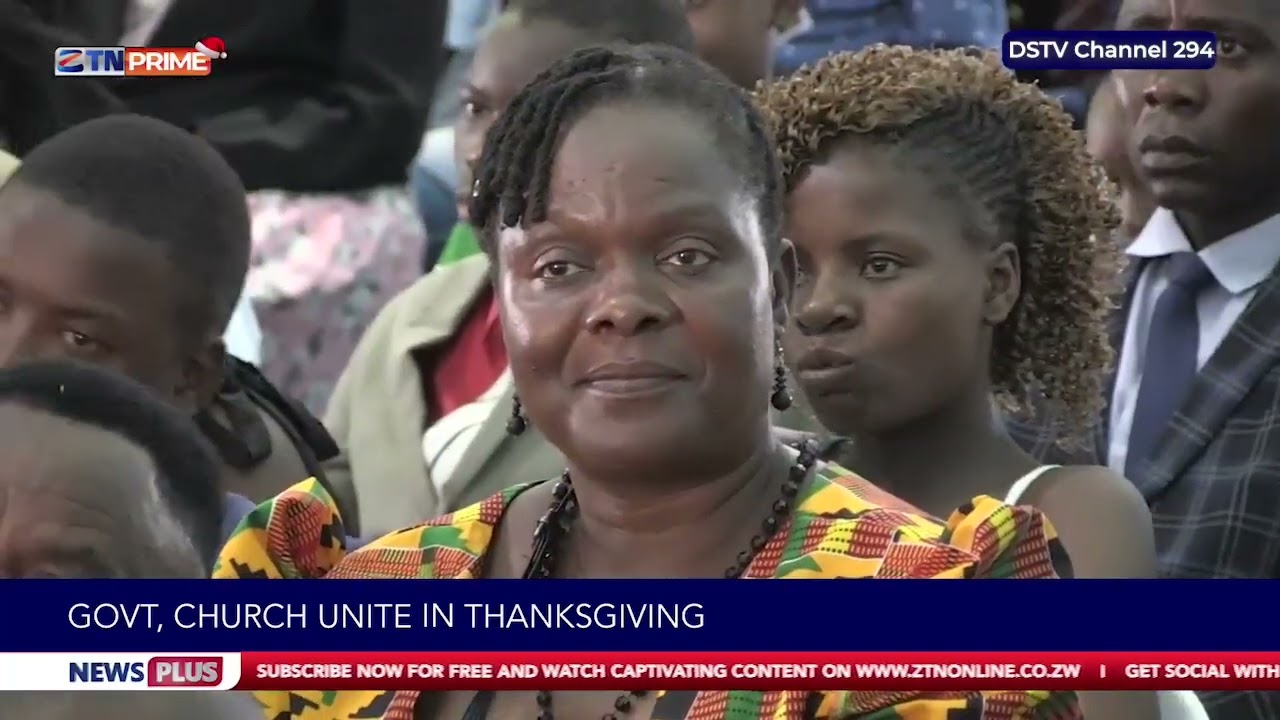 Government, church unite in thanksgiving | ZTN