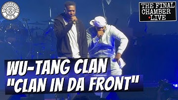 Wu-Tang Clan "Clan In Da Front" LIVE Wu-Tang Forever: The Final Chamber